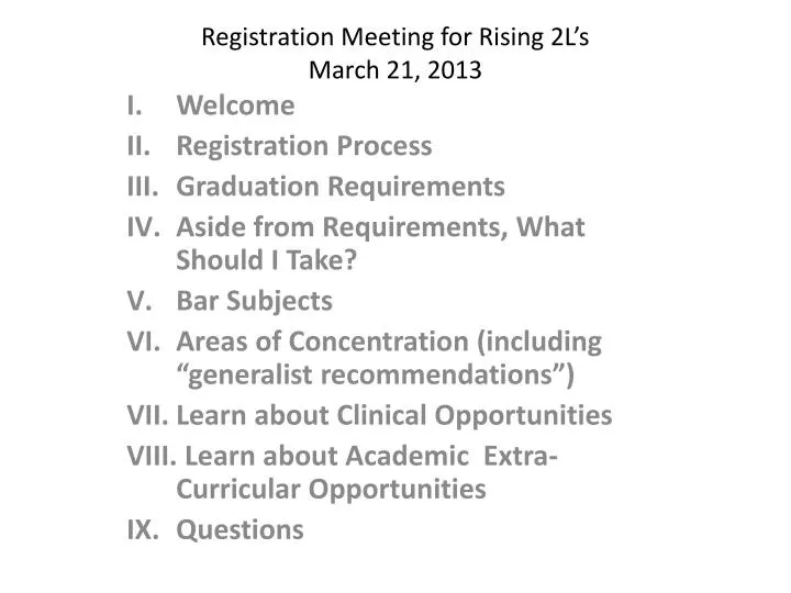 registration meeting for rising 2l s march 21 2013