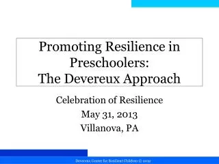 Promoting Resilience in Preschoolers: The Devereux Approach