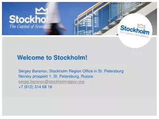 Welcome to Stockholm!