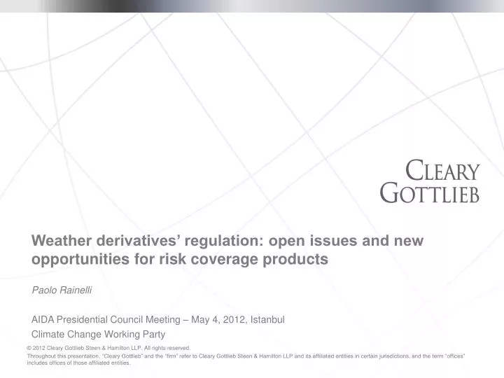 weather derivatives regulation open issues and new opportunities for risk coverage products