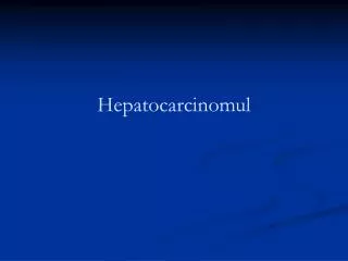 hepatocarcinomul