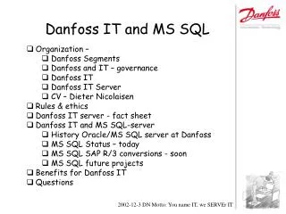 Danfoss IT and MS SQL