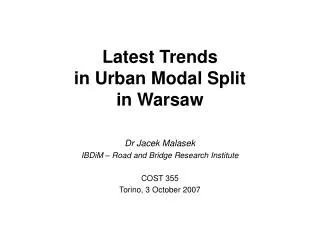 Latest Trends in Urban Modal Split in Warsaw