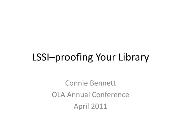 lssi proofing your library