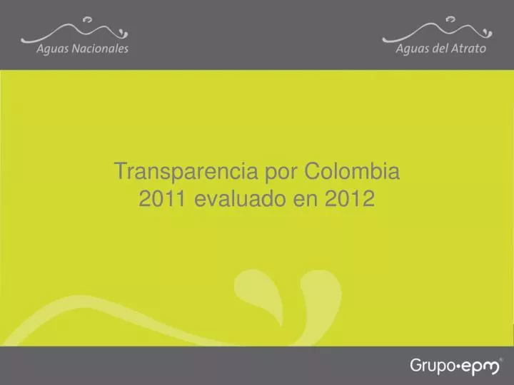 transparencia por colombia 2011 evaluado en 2012