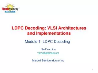 LDPC Decoding: VLSI Architectures and Implementations