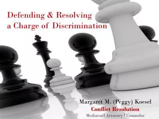 Defending &amp; Resolving a Charge of Discrimination