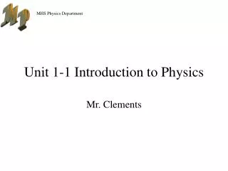 Unit 1-1 Introduction to Physics