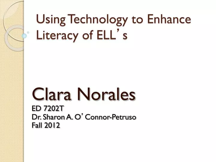 using technology to enhance literacy of ell s