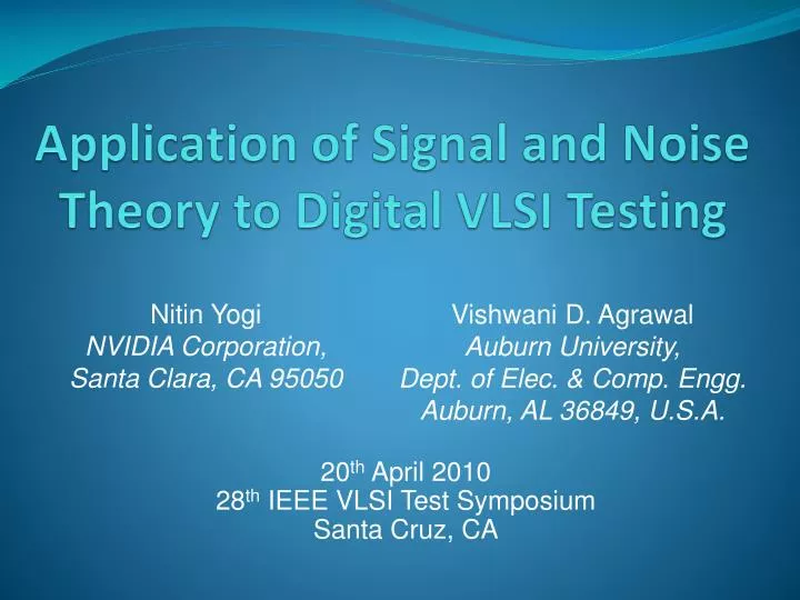 application of signal and noise theory to digital vlsi testing