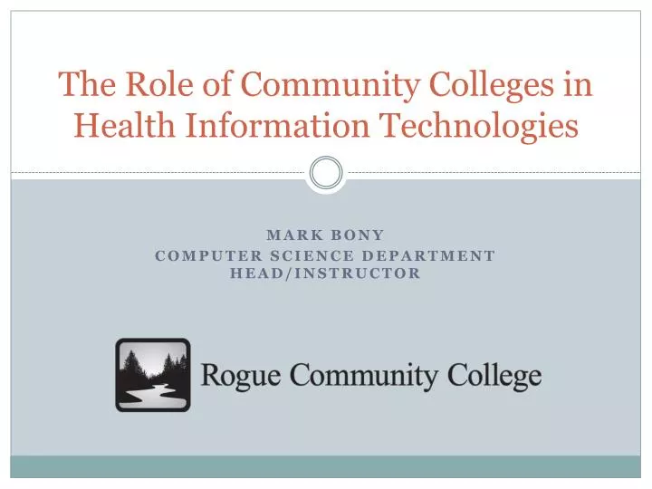 the role of community colleges in health information technologies