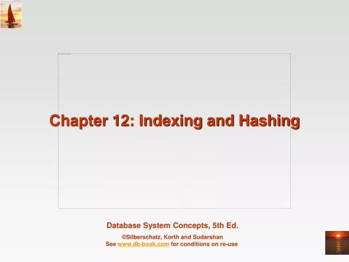 chapter 12 indexing and hashing