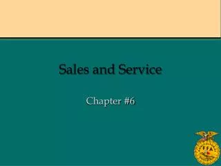Sales and Service