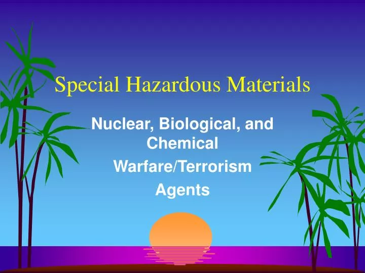 special hazardous materials