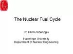 The Nuclear Fuel Cycle - slide 1