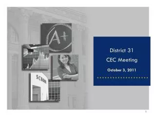 District 31 CEC Meeting October 3, 2011