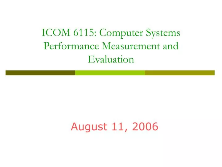 icom 6115 computer systems performance measurement and evaluation