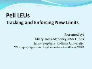 Pell LEUs Tracking and Enforcing New Limits