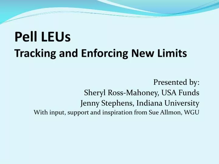 pell leus tracking and enforcing new limits