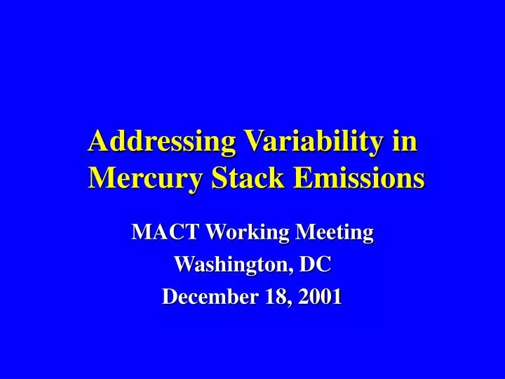 addressing variability in mercury stack emissions