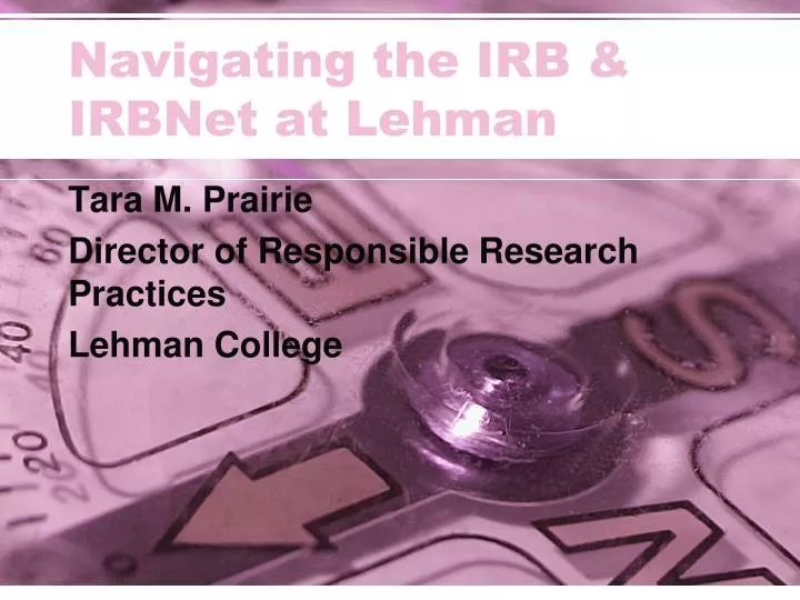 navigating the irb irbnet at lehman