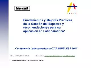Fundamentos y Mejores Prácticas de la Gestión del Espectro y recomendaciones para su aplicación en Latinoamérica*