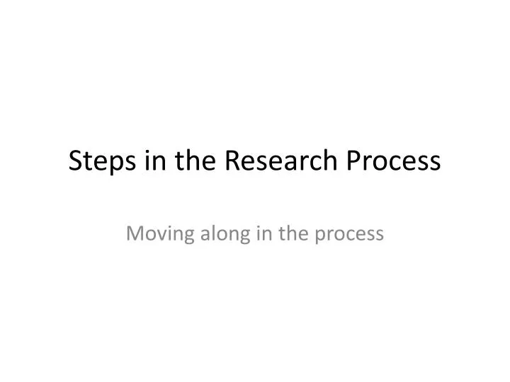 steps in the research process
