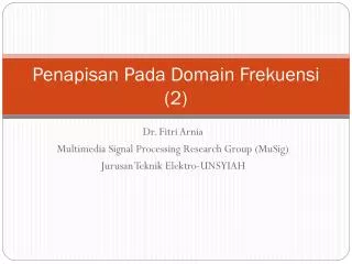 Penapisan Pada Domain Frekuensi (2)