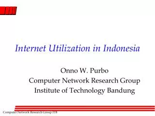Internet Utilization in Indonesia