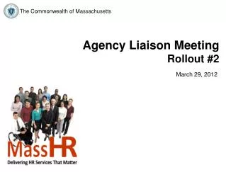 Agency Liaison Meeting Rollout #2