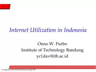 Internet Utilization in Indonesia