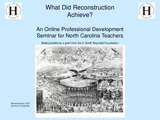 What Did Reconstruction Achieve? An Online Professional Development Seminar for North Carolina Teachers