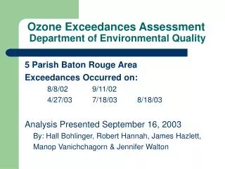 Ozone Exceedances Assessment Department of Environmental Quality