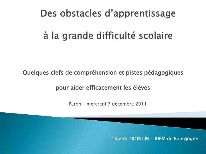 des obstacles d apprentissage la grande difficult scolaire