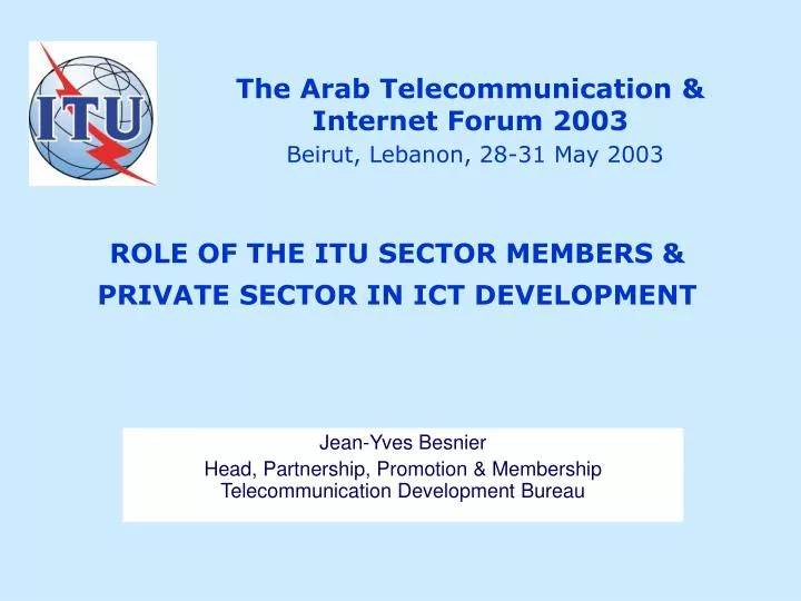 the arab telecommunication internet forum 2003 beirut lebanon 28 31 may 2003