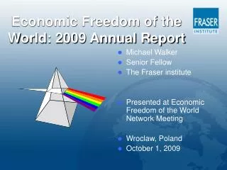 Economic Freedom of the World: 2009 Annual Report