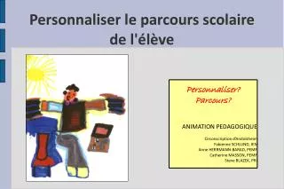 personnaliser le parcours scolaire de l l ve