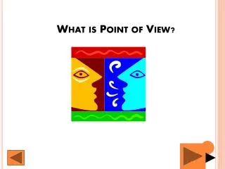 What is Point of View?