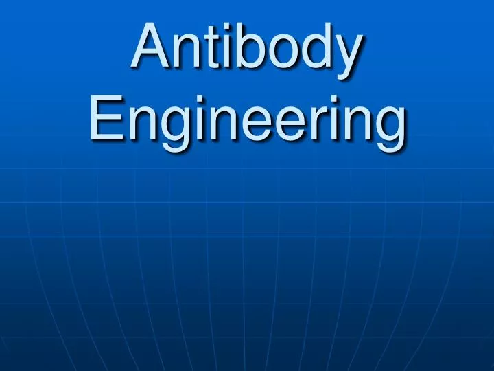 antibody engineering