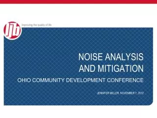 NOISE ANALYSIS AND MITIGATION