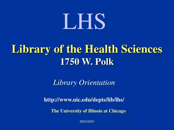 library of the health sciences 1750 w polk