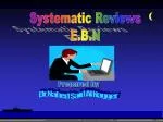 Systematic Reviews E.B.N
