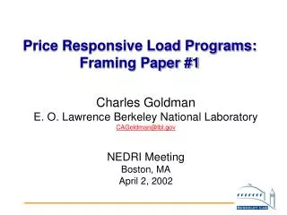 Price Responsive Load Programs: Framing Paper #1
