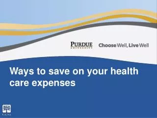 Ways to save on your health care expenses