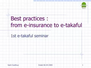 Best practices : from e-insurance to e-takaful