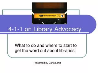 4-1-1 on Library Advocacy