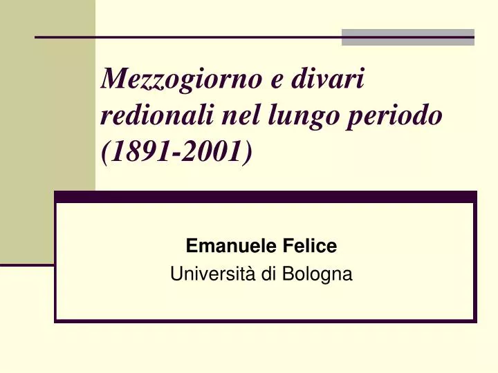 mezzogiorno e divari redionali nel lungo periodo 1891 2001