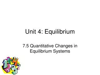 Unit 4: Equilibrium