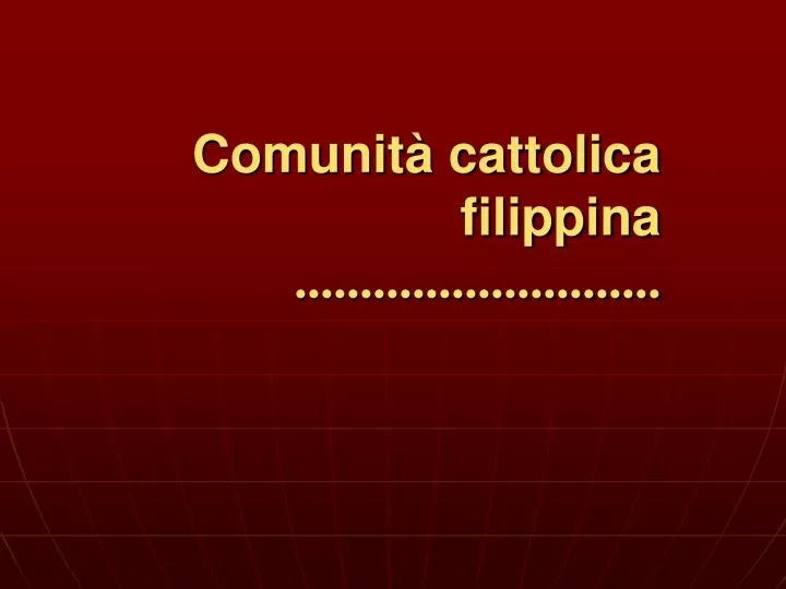 comunit cattolica filippina