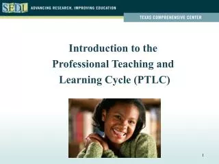 Introduction to the Professional Teaching and Learning Cycle (PTLC)